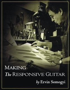 Making the Responsive Guitar - Somogyi, Ervin