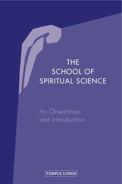 The School of Spiritual Science - Kühl, Johannes; Plato, Bodo von