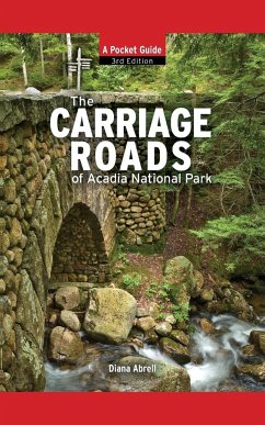 Carriage Roads of Acadia - Abrell, Diane