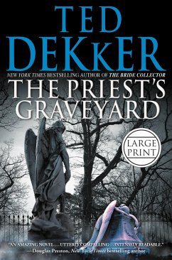 The Priest's Graveyard - Dekker, Ted