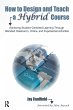 How to Design and Teach a Hybrid Course - Bild 1