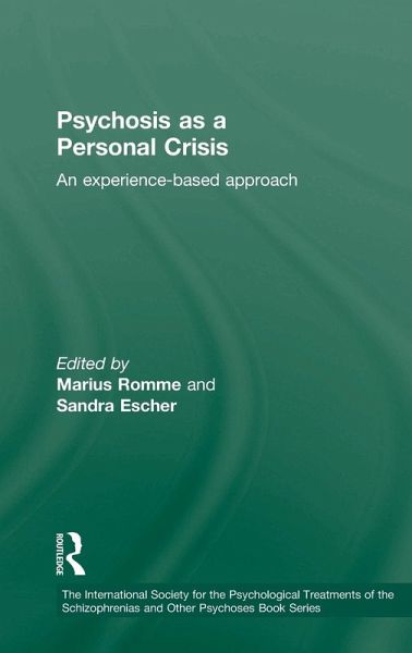 Psychosis as a Personal Crisis