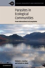 Parasites in Ecological Communities - Hatcher, Melanie J; Dunn, Alison M