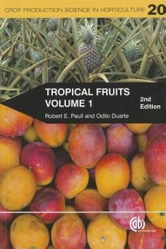Tropical Fruits - Paull, Robert E; Duarte, Odilio