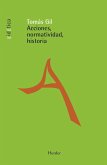 Acciones, Normatividad, Historia Acciones, Normatividad, Historia