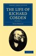 The Life of Richard Cobden - Volume 1 - Bild 1
