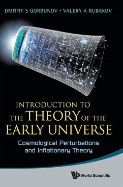 INTRO THEORY EARLY UNIVERSE - Dmitry S Gorbunov & Valery A Rubakov