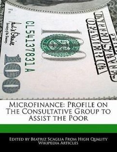 Microfinance: Profile on the Consultative Group to Assist the Poor - Monteiro, Bren Scaglia, Beatriz