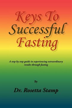 Keys to Successful Fasting - Stamp, Rosetta; Stamp, Rosetta
