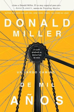 Un largo camino de mil años - Miller, Donald