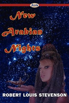 New Arabian Nights - Stevenson, Robert Louis