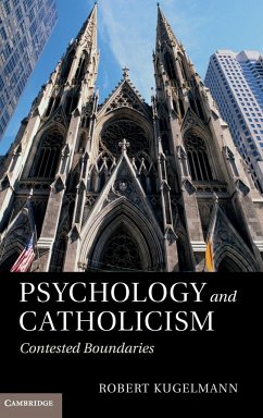 Psychology and Catholicism - Kugelmann, Robert