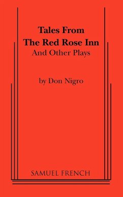 Tales from the Red Rose Inn and Other Plays - Nigro, Don