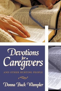 Devotions for Caregivers - Wampler, Donna Buck