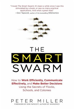 The Smart Swarm - Miller, Peter