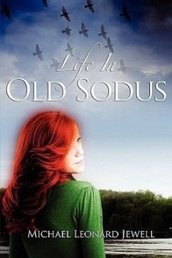 Life in Old Sodus - Jewell, Michael Leonard