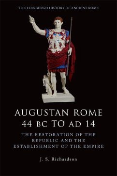 Augustan Rome 44 BC to AD 14 - Richardson, J. S.