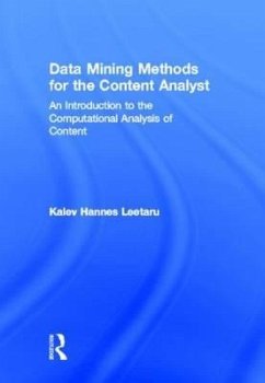 Data Mining Methods for the Content Analyst - Leetaru, Kalev