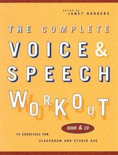 The Complete Voice & Speech Workout