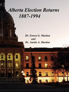 Alberta Elections Returns 1887-1994 - Mardon, Austin; Mardon, Ernest G.