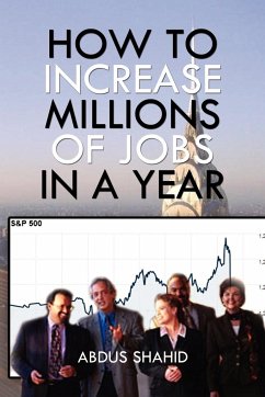 How to Increase Millions of Jobs in a Year