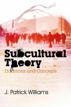 Subcultural Theory - Williams, J Patrick