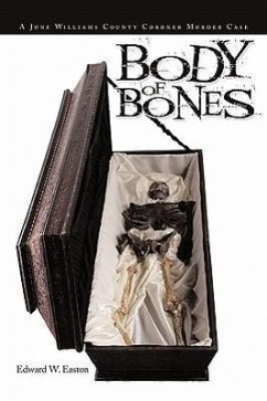 Body of Bones - Easton, Edward W.