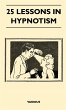 25 Lessons in Hypnotism - Being the... - Bild 1