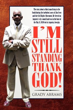 I'm Still Standing Thank God! - Abrams, Grady