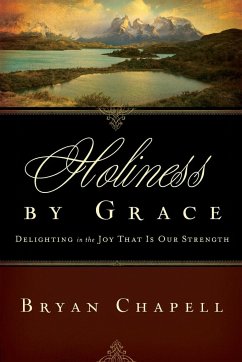 Holiness by Grace - Chapell, Bryan
