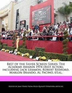 Best of the Silver Screen Series: The Academy Awards 1974 (Best Actor), Including Jack Lemmon, Robert Redford, Marlon Brando, Al Pacino, Et.Al. - Parker, Christine Perry, Jane