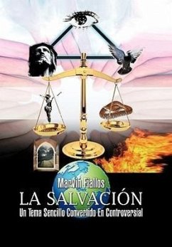 La Salvacion - Fiallos, Marvin