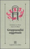 Gruppoanalisi soggettuale Gruppoanalisi soggettuale