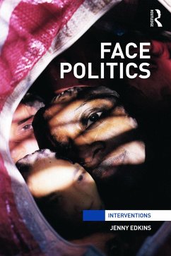 Face Politics - Edkins, Jenny