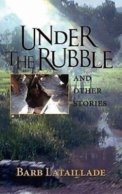 Under the Rubble - Lataillade, Barb