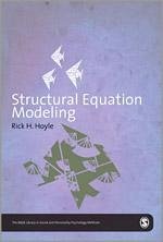 Structural Equation Modeling for Social and Personality Psychology - Hoyle, Rick K