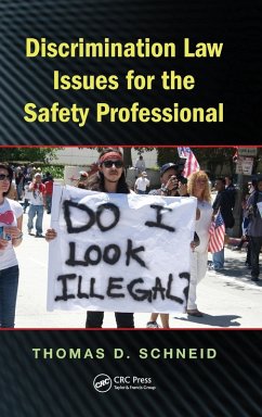 Discrimination Law Issues for the Safety Professional - Schneid, Thomas D