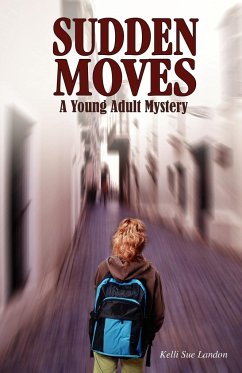 Sudden Moves - Landon, Kelli Sue