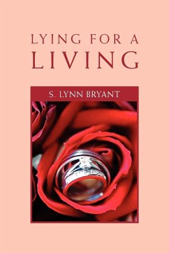 Lying for a Living - Bryant, S. Lynn