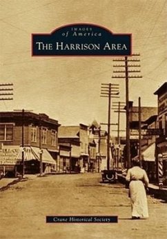 The Harrison Area - Crane Historical Society