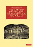 The Stanford Dictionary of Anglicised Words and Phrases
