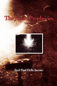 The Jonah Prophecies - Iacono, Fred Paul Dello