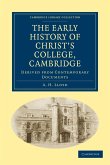 The Early History of Christ's College, Cambridge