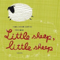 Little sheep, little sheep - Martins, Isabel Fernandes Minhós; Kono, Yara; Minhos, Isabel Martins