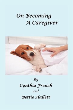 On Becoming a Caregiver - French, Cynthia