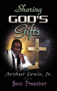 Sharing God's Gifts - Lewis, Jr. Arthur