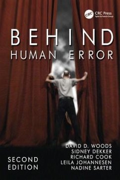 Behind Human Error - Woods, David; Dekker, Sidney; Cook, Richard