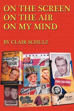 On the Screen on the Air on My Mind - Schulz, Clair