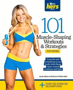 101 Muscle-Shaping Workouts & Strategies for Women - Muscle & Fitness Hers