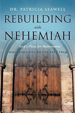 Rebuilding with Nehemiah - Seawell, Patricia
